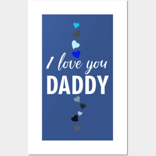 I love you DADDY, typographic print Posters and Art